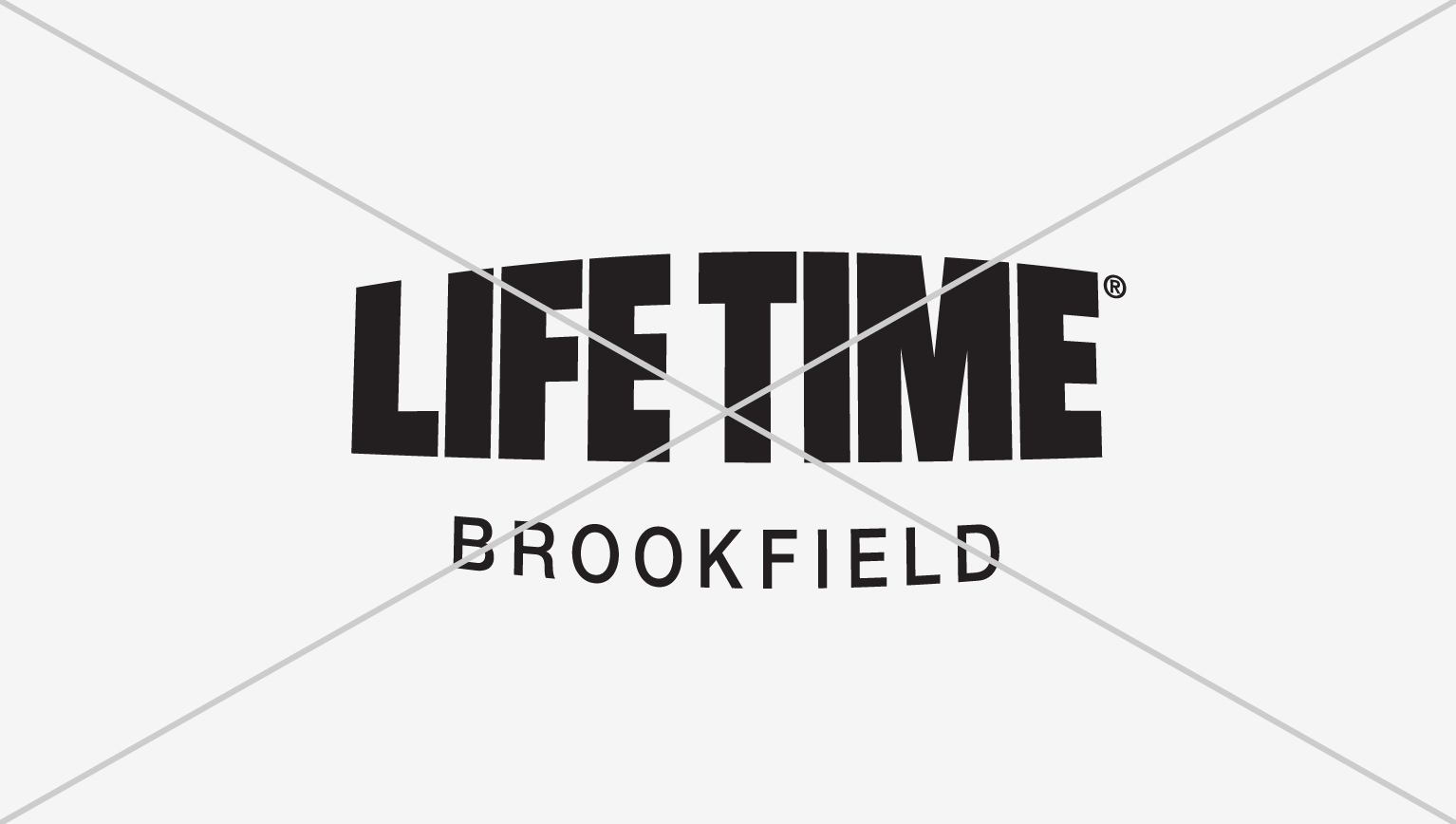 Black Life Time Brookfield logo showing how not to alter the logo