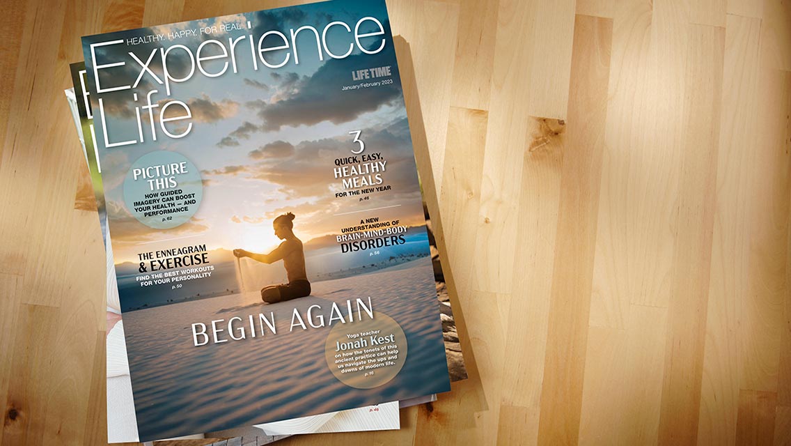 Life Time Experience Life magazine